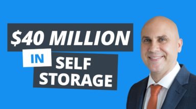 From Fourplexes to $40M in Self Storage Investments