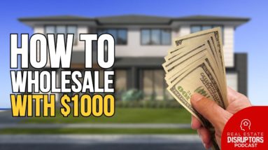 How to Wholesale With $1000