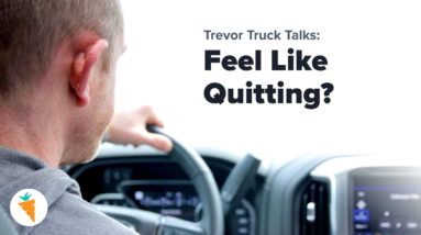Why Most Entrepreneurs Feel Like Quitting Their First 10 Years | Trevor Truck Talk