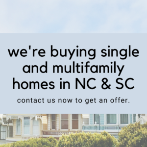 we buy multifamily properties in nc and sc