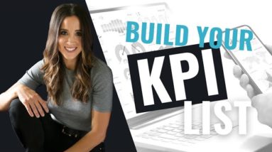 Build Your KPI List And Start Tracking You Business Today!!!