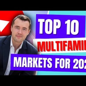 Top 10 Multifamily Markets for 2022