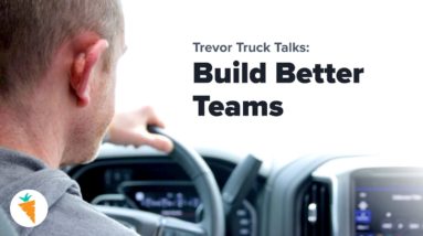 3 Ways to Create a Company Bigger Than Yourself | Trevor Truck Talk