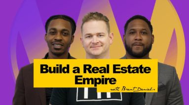 How to build a Real Estate Empire | Wholesale Real Estate