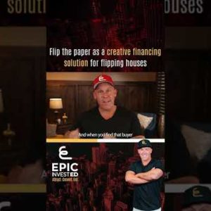 Flip the paper as a creative financing solution for flipping houses #shorts