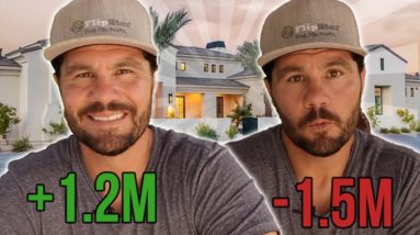 I Flipped A House & Made $1.2 Million Profit BUT Lost $1.5 Million! - Lessons I Learned...