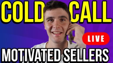 Cold Calling Sellers | 2hrs of LIVE Cold Call Real Estate