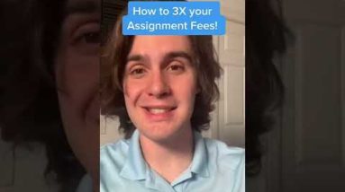 How to 3X your Assignment Fees! #shorts #youtubeshorts