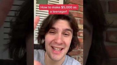 How to make $5,000 as a teenager! 💰 #shorts #youtubeshorts