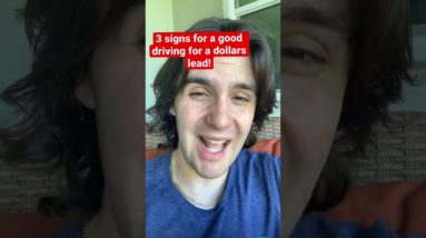 3 signs for a good driving for a dollars lead! #shorts #youtubeshorts #wholesalingrealestate