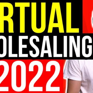 2022- Virtual Wholesaling Real Estate (Complete Tutorial)