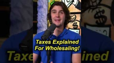 Taxes Explained for Wholesaling! 🧮 #shorts #youtubeshorts #wholesalingrealestate