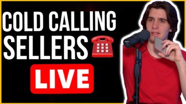 Wholesaling Real Estate- LIVE Cold Calling