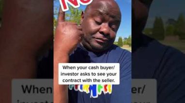 Cash buyer wants to see your contract with Seller