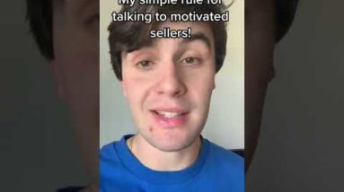My simple rule for talking to motivated sellers! #wholesalingrealestate #realestateinvesting