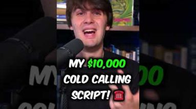 My $10,000 Cold Calling Script! ☎️ #wholesalingrealestate #realestateinvesting #shorts #realestate