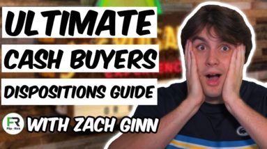 How to Sell Your Wholesaling Deal in 24 Hours - Ultimate Cash Buyer & Disposition Guide [DAY #24]