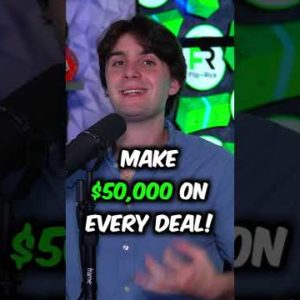 Make $50,000 on Every Deal! #shorts