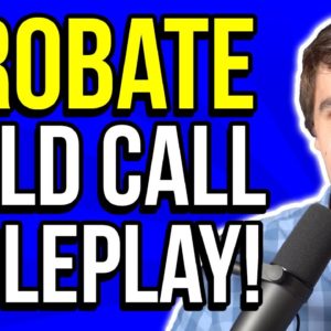 Probate Cold Call Roleplay! | Wholesale Real Estate