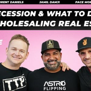 #125 | Recession And What To Do For Wholesaling Real Estate