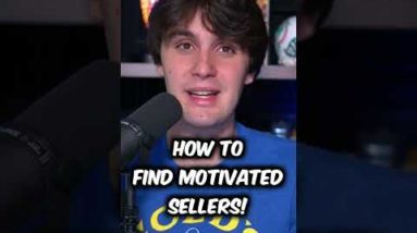 How to Find Motivated Sellers! #shorts