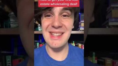 How to get your first real estate wholesaling deal!