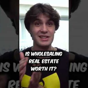 Is Wholesaling Real Estate Worth it? #shorts