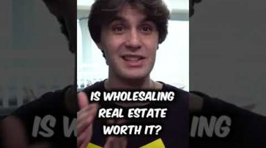 Is Wholesaling Real Estate Worth it? #shorts