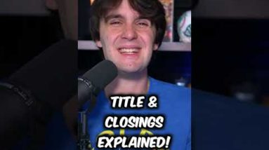 Title Companies & Closings Explained! #shorts