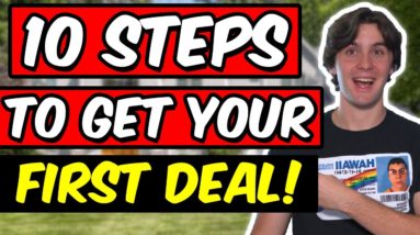 10 Steps to Wholesaling Your First Deal- Wholesale Real Estate