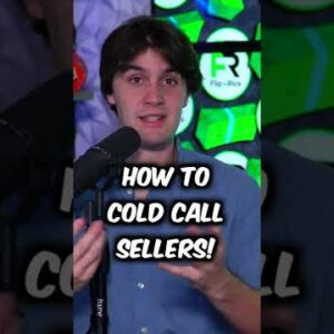 How to Cold Call Sellers! - Wholesaling Real Estate