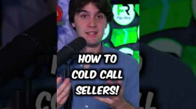 How to Cold Call Sellers! - Wholesaling Real Estate