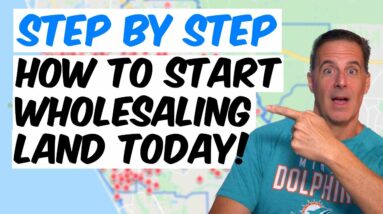 Wholesaling Vacant Land for Beginners (Step by Step)