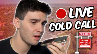 Cold Calling LIVE FSBO SELLERS