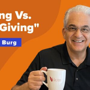 5 Laws for Building an Emotionally Sustainable Business w/ Bob Burg, author of The Go-Giver
