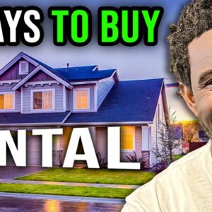 4 Easy Ways to Buy Rental Property