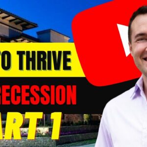 How to invest and THRIVE in a recession - part 1