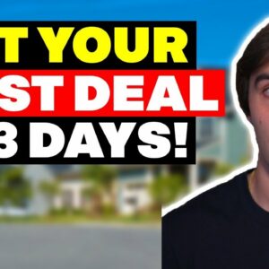Get Your First Wholesaling Deal in 3 Days!