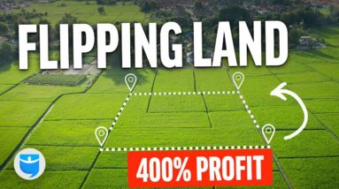 Land Flipping: The Profits Behind Dealing Dirt