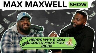 Will E-Commerce Be Worth $25 TRILLION in 5 years? | Joe Miles | The Max Maxwell Show