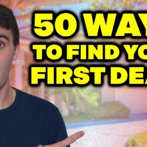50 Ways to Find a Wholesaling Deal!