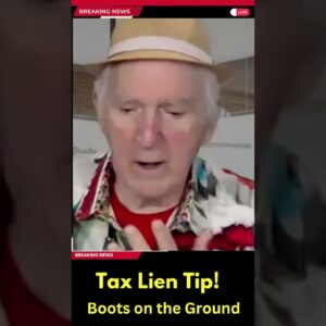 Boots On The Ground - How To Buy Tax Liens From Home