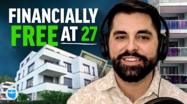 Financial Independence at Age 27 with Just 10 Rentals