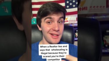 These Realtors love to lie about Wholesaling