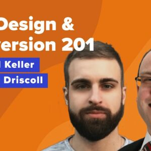 Website Design & Conversion 201: Effective Copywriting, Colors, Forms, Testing & More