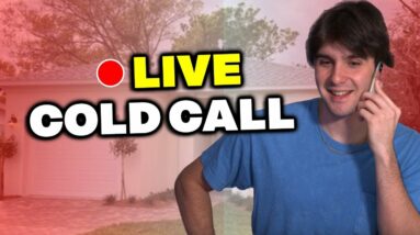 [LIVE Cold Calling] Real Sellers | Wholesale Real Estate