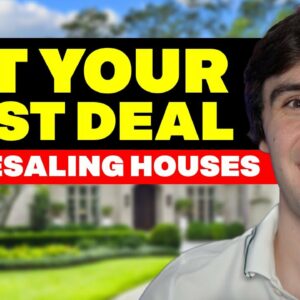 Wholesaling Real Estate 101 - How to Get Started…