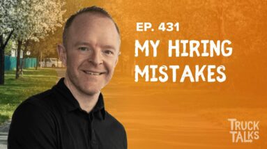 Hiring Mistakes You Can Learn From | Trevor Truck Talk