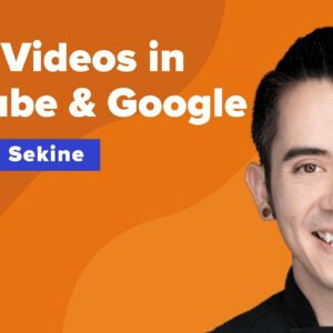 YouTube SEO & Ranking in Google Using Video w: Bryan Sekine