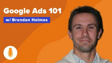 Google AdsPPC for Real Estate Investors   What You Need to Know w Brendan Holmes